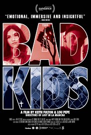 The Bad Kids (2016)