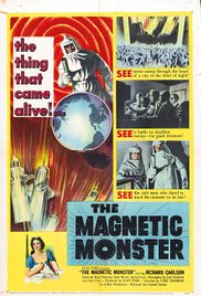 The Magnetic Monster (1953)