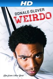 Watch free full Movie Online Donald Glover Weirdo 2011