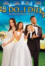 Watch free full Movie Online I Do... I Did! (2009)