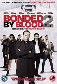 Bonded by Blood 2 (2015)