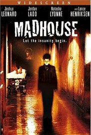 Madhouse (2004)
