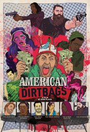 Watch Full Movie :American Dirtbags (2015)