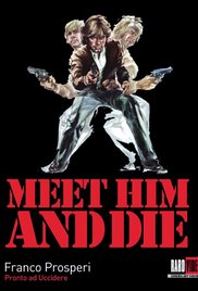 Meet Him and Die (1976)