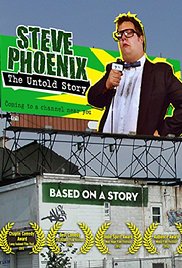 Steve Phoenix: The Untold Story (2012)
