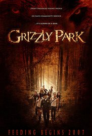 Watch Full Movie :Grizzly Park (2008)