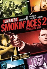 Smoking Aces 2: Assassins Ball (2010)