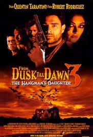 From Dusk Till Dawn 3 The Hangmans Daughter (1999)