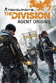 Tom Clancys the Division: Agent Origins (2016)