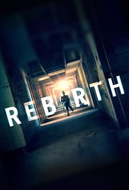 Watch Full Movie :Rebirth (2016)