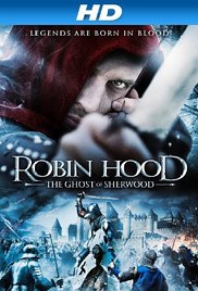 Watch Full Movie :Robin Hood: Ghosts of Sherwood (2012)