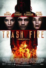 Watch Full Movie :Trash Fire (2016)